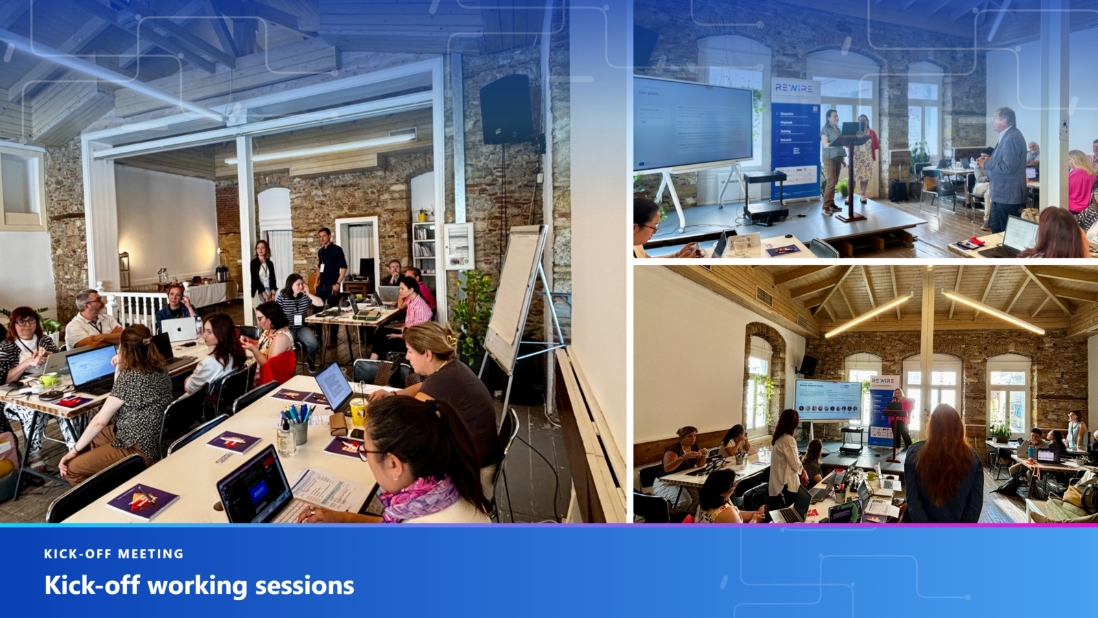 Participants discussing and presenting during the REWIRE kick-off working sessions.